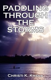 Paddling through the storms cover image
