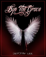 Bye the grace cover image