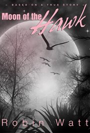 Moon of the hawk cover image
