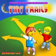 Tiny trails cover image