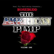 Rosebudd, the American pimp cover image