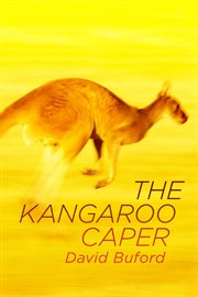 The kangaroo caper cover image