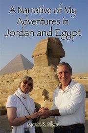 A narrative of my adventures in jordan and egypt cover image
