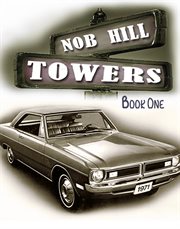 Nob hill towers. Book One cover image