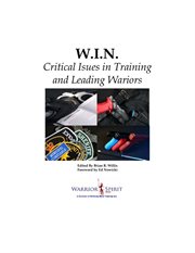 W.I.N.: critical issues in training and leading warriors cover image