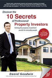 Discover the 10 secrets of professional property investors. Solving the Property Investment Puzzle for Everyday People cover image
