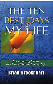 The ten best days of my life cover image