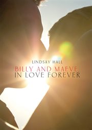 Billy and maeve. In Love Forever cover image