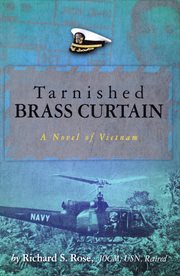 Tarnished brass curtain. A Novel of Vietnam cover image