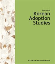 Journal of korean adoption studies, volume 2. Number 1, Spring 2010 cover image