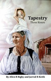 Tapestry. Three Rivers cover image