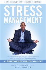 Stress management. A Comprehensive Guide to Wellness cover image