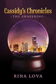 Cassidy's chronicles. The Awakening cover image