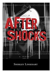 Aftershocks. A Novel cover image