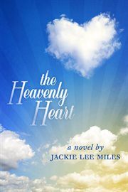 The heavenly heart cover image