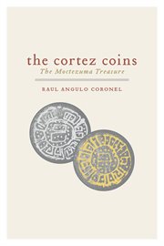 The Cortez coins: a novel cover image