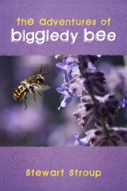 The adventures of biggledy bee cover image