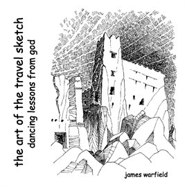 Cover image for The Art of the Travel Sketch