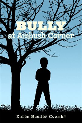 Cover image for BULLY at Ambush Corner