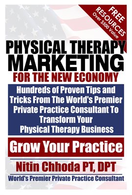 Cover image for Physical Therapy Marketing For The New Economy