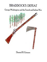 Braddock's defeat. George Washington and the French and Indian War cover image