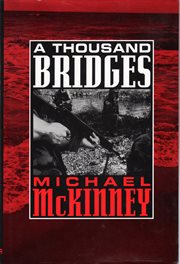 A thousand bridges: a novel cover image