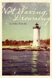 Not waving, drowning cover image
