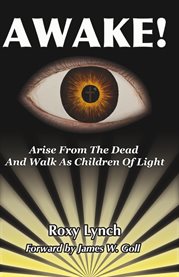 Awake. Rise From the Dead and Walk as Children of Light cover image