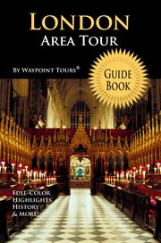 London area tour guide book. Your personal tour guide for London Area travel adventure! cover image