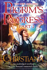 Christiana: the pilgrim's progress part ii cover image