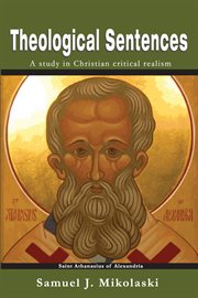 Theological sentences: a study in Christian critical realism cover image
