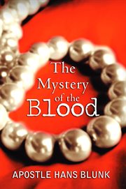 The mystery of the blood cover image