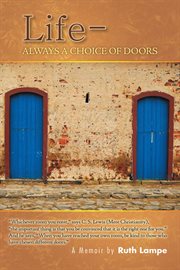 Life. Always a Choice of Doors cover image