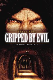 Three kids gripped by evil cover image