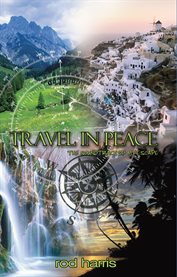 Travel in peace. The Soundtrack of My Escape cover image
