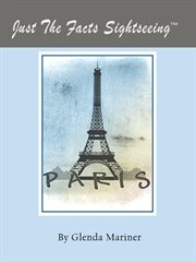 Just the facts sightseeing. Paris cover image