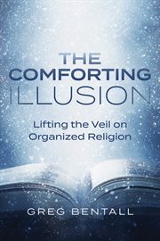 The comforting illusion cover image