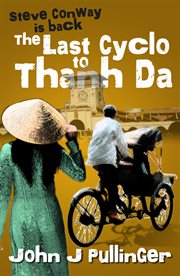 The last cyclo to Thanh Da cover image