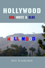 Hollywood: red, white & blue cover image