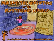 Mia and the adventure of the mysterious library cover image