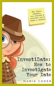 InvestiDate: how to investigate your date cover image