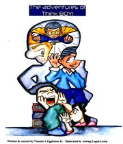 Think boy!. The Adventures of Think Boy cover image