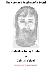 The care and feeding of a beard and other funny stories cover image