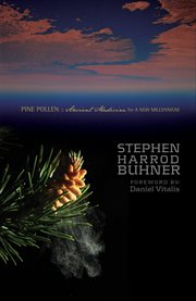 Pine pollen: ancient medicine for a modern world cover image