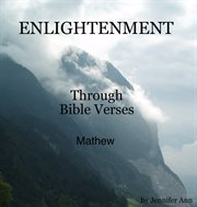 Enlightenment through bible verses. Book of Mathew cover image