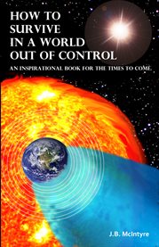 How to survive in a world out of control cover image