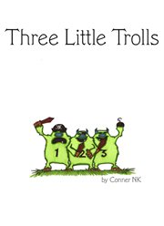 Three little trolls cover image
