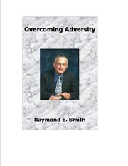 Overcoming adversity cover image