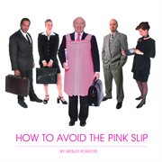 How to avoid the pink slip cover image