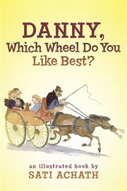 Danny, which wheel do you like best? cover image